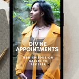 Ep. #125 - Day 17 (Divine Appointments), on Called to Prosper-30 Days of Faith