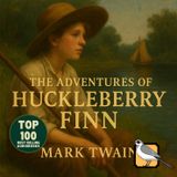 The Adventures of Huckleberry Finn - Full Audiobook (Mark Twain) | Part 2 of 2