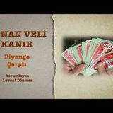 Adnan Veli Kanık - Piyango Çarptı