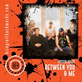 Interview with Between You & Me