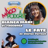Le Fate - Raccontata da Bianca Mari