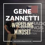 Gene Zannetti of Wrestling Mindset - WWR67