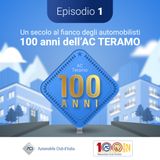 Episodio 1 - 100 anni dell'AC Teramo