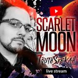 Awakening With Scarlet Moon and TruthSeekah