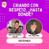 Criando con Respeto, ¿hasta dónde?