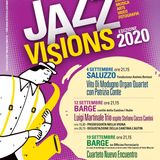 JazzVisions - sabato 19 settembre a Barge ci sarà l'ultimo concerto della rassegna