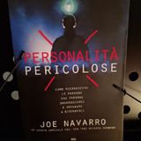 Personalità Pericolose: Joe Navarro - L' Egocentrismo