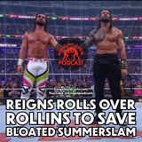 Reigns Rolls Over Rollins to Save SummerSlam Sunday
