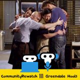 Ξαναβλέποντας το Community (s5+6) || Greendale Hools