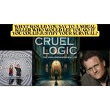 Strange O'Clock Podcast - "Cruel Logic" What Would You Say to a Serial Killer to Defend Your Life? Brian Godawa