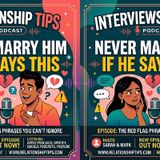 Never marry a man that says this