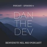 Benvenuti su Dan The Dev!