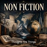 Thoughts Are Things - Prentice Mulford