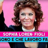 Sophia Loren, Figli: Chi Sono E Che Lavoro Fanno!