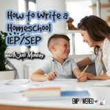 Episode 141: How to Write a Homeschool IEP/SEP