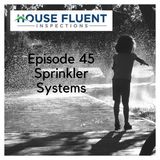 Home Inspection - What Should I do To Maintain My Sprinkler System This Summer? - House Fluent Inspections