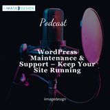 WordPress Maintenance & Support – Keep Your Site Running