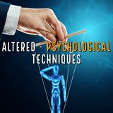 Altered - Psychological Techniques