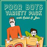 5. Poor Boys' American Life! - Taste Test