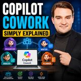Copilot Cowork - Simply Explained