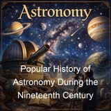 Popular History of Astronomy During the Nineteenth Century - Agnes Mary Clerke - Part 3
