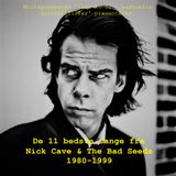 051: Nick Cave & the Bad Seeds [Del 1: 1980-1999]