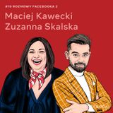 O kreowaniu przyszłości - Maciej Kawecki i Zuzanna Skalska