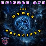 Episode 073 - The Gyges Principle: When Myth & History Collide