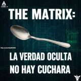 The Matrix: La Verdad Oculta "No Hay Cuchara" #shorts  @samipauly #aldeaglobaltv