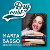 31 - Marta Basso, Co-Founder di Generation Warriors e madre del movimento #StopWhining