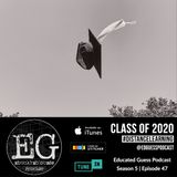 EP.047: Class of 2020 | #DistanceLearning