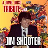 Jim Shooter Birthday Tribute Show