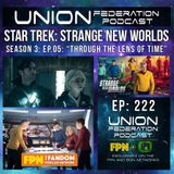 Union Federation 222: SNW Season 3 Episode 5