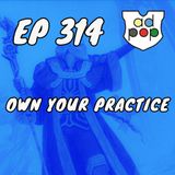 Commander ad Populum, Ep 314 - Own Your Practice