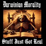 Darwinian Morality: Ides of Iran & Friday the Thirteenth (March 13, 2026)