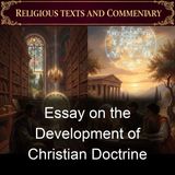 Essay on the Development of Christian Doctrine - John Henry Newman - Part 2