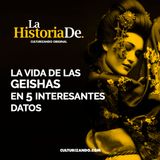 La vida de las geishas en 5 interesantes datos • Historia Culturizando