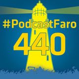 PodcastFaro - VIEJOS RECUERDOS (Programa 440)