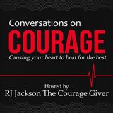 The Conversations on Courage Podcast  She Is RJ Jackson Guest Blue Retreats