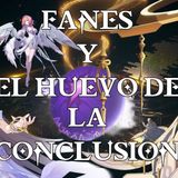 Episodio #85: Fanes y el huevo de la conclusión #GenshinImpact #honkaiimpact3rd