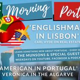 Algarve & Lisbon Real Estate Q&A | The Good Morning Portugal! Show | #PortugalPropertyThursday