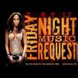 Friday Night Music Request Live 8/21/15