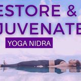 Restoring and Rejuvenating Yoga Nidra Meditation and Visualization NSDR _ Mindful Movement