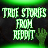 46: Please go Home Strange Woman | True Scary Stories From Reddit