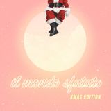 A Natale siamo tutti più buoni (ci credi?) - Xmas Edition