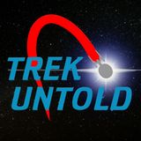 Trek Untold-Episode 16 | Hilary Shepard