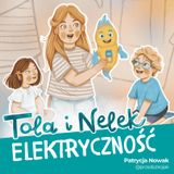 Tola i Nelek - Elektryczność