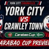 York City vs Crawley Town Carabao Cup Preliminary Round Preview