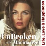 UnBroken with Marina Teel Ep 273
