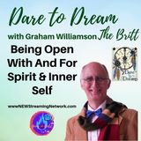 Being Open With & For Spirit & Inner Self